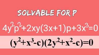 4y2p22xy3x1p3x30 Solvableforp DifferentialEquations L436 [upl. by Ymas568]