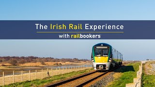 The Irish Rail Experience [upl. by Yrol]