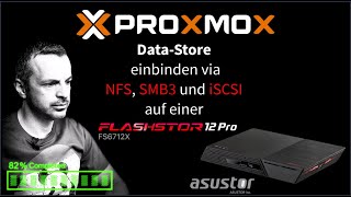 asustore FS6712X als Datastore für Proxmox mit NFS SMB3 und iSCSI [upl. by Catrina]