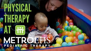 Defining Physical Therapy at MetroEHS Pediatric Therapy [upl. by Amoritta]