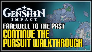 Continue The Pursuit Genshin Impact [upl. by Kei]