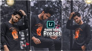 How to Edit Photos in Lightroom with Dark Tone PresetsLightroom Editing Dark Tone🖤🔕 [upl. by Rednaskela]