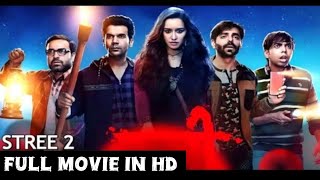 Stree 2 New 2024 Released Full Movie In Hindi Varun Dhawan amp Shraddha Kapoor New Movie I 1080p [upl. by Sheets]