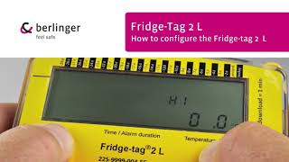 Fridge Tag 2L  How to configure the Fridge Tag 2L [upl. by Arej]