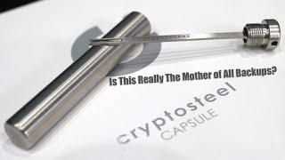 Cryptosteel Capsule Unboxing and Review [upl. by Drusie298]