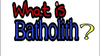 What is Batholith Hindi [upl. by Meeker]