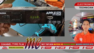 SET TOP BOX MATRIX I HD I RUSAK I BOOT I MUDAH I SERVIS NYA I MARGONO ELEKTRONIK [upl. by Halfdan]