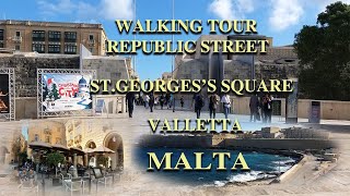 4K Walking Tour Republic street St George’s Square  Valletta Malta [upl. by Aciretehs]