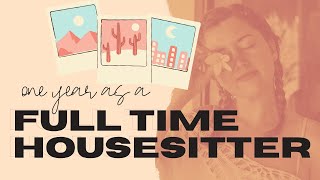 House Sitting Tips 19 Things I Learned in My First Year as a FullTime House Sitter [upl. by Jarvey]