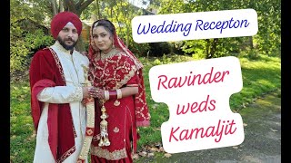 Ravinder Weds Kamaljit Wedding Reception Part 2 [upl. by Hills495]