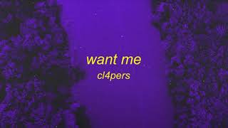 Cl4pers  Want Me🌌 1 hour Version [upl. by Refinne804]