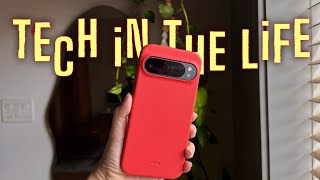 Pixel 9 Pro XL  Weaving my life back together🪡 TECH IN THE LIFE VLOG 2 [upl. by Gerdeen980]