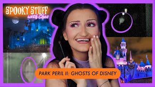 PARK PERIL II 9 REAL Ghosts of Disney [upl. by Ansev]