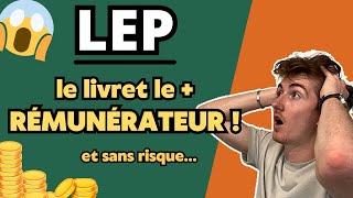 Le LEP  Le meilleur livret dépargne [upl. by Weiner151]