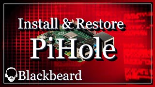 Install amp Restore PiHole  Managing PiHole  Managing Raspberry Pi [upl. by Ardnasyl]