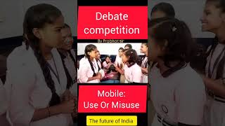 Debate competition english englishbyprabhatsir debate useofmobile [upl. by Daas]