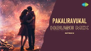 Pakaliravukal  House Mix  Kurup  Sushin Shyam  Neha Nair  Nitrixx [upl. by Rina]