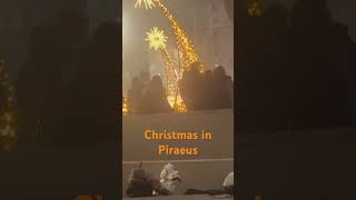 Christmas in Piraeus Greece christmas piraeus [upl. by Ayikal]