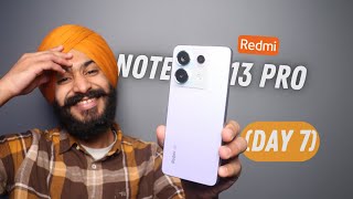 REDMI Note 13 Pro 5G After 7 Days Of Usage  IN DEPTH HONEST REVIEW [upl. by Jameson]