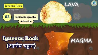 Igneous Rock  आग्नेय चट्टान  Indian Geography Animation  by Ravi Yadav MNNIT Alumni [upl. by Ardnaeel]