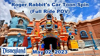 Disneylands Roger Rabbits Car Toon Spin Full Ride POV  May 03 2023 [upl. by Mahda]