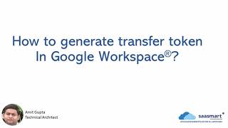 How to generate transfer token for Google Workspace [upl. by Bullough123]