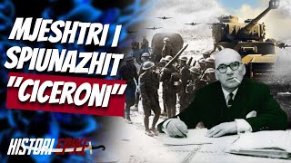 Spiuni më i famshëm shqiptar që i shiti informata Hitlerit [upl. by Albertson]