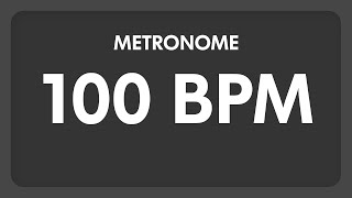 100 BPM  Metronome [upl. by Laurice]