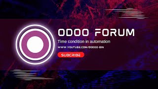 Time Conditions in Odoo 18 Project Automation [upl. by Esaj]