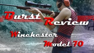 Winchester  Model 70 Featherweight  3006  Burst Review [upl. by Lavro]