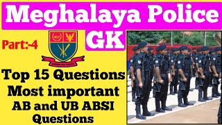 Meghalaya GK QuizPolice most important Questions 2022 [upl. by Gunning]