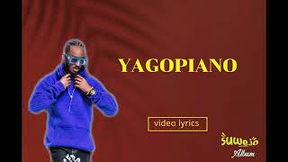 Yagopiano Aho Binjyana Video Lyrics [upl. by Ecidnak]