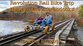 Revolution Rail Scenic Bike Tour in the Adirondack Mountains [upl. by Liu]