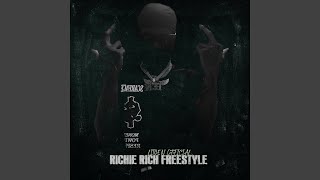 RICHIE RICH FREESTYLE [upl. by Nodal]