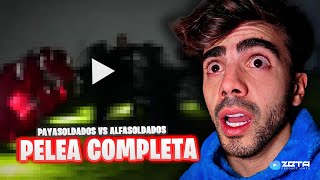 LA PELEA COMPLETA PAYASOLDADOS vs ALFASOLDADOS 😨😨  ¡Lo que no viste en el video de Fede Vigevani [upl. by Daahsar]