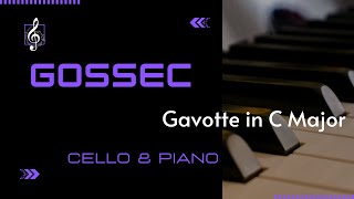 FrançoisJoseph Gossec  Gavotte in C Major for Easy Violoncello and Piano [upl. by Shayne616]