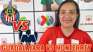 GUADALAJARA VS MONTERREY  LIGA MX  PRONÓSTICOS DEPORTIVOS [upl. by Ahsimik]