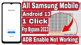 All Samsung Android 131 Click Frp BypassFix ADB Enable Fail New Trick 2023Reset Frp 100 Working [upl. by Eenad871]