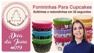 Dica da Jana 019  Forminhas para cupcakes sempre perfeitas  Por Janaina Suconic [upl. by Elcarim]