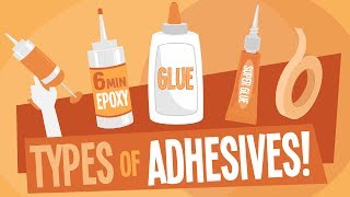 The Different Types of Adhesives [upl. by Ahsotal]