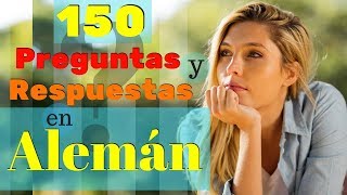 150 Preguntas y Respuestas Más Comunes en Alemán 🙋 Aprende Alemán Práctico 🤔 [upl. by Burta]