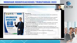 WEBINAR MODIFICACIONES TRIBUTARIAS 2022 [upl. by Sirad780]