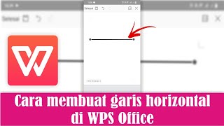 Cara Membuat Garis di WPS Office [upl. by Niletac]