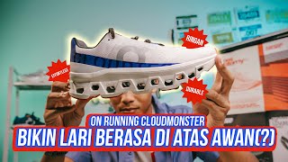 SEMONSTER APA SEPATU LARI INI  On Cloud Monster  First Impression [upl. by Sasha682]