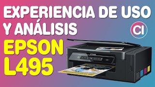 Análisis y Experiencia de Uso de la Epson L495 [upl. by Elletnahs]