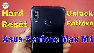 how to unlock asus zenfone max pro m1  hard reset with pattern unlock [upl. by Negam]