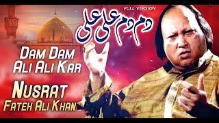 Dam Dam Ali Ali Kar  Full Version  Nusrat Fateh Ali Khan  official [upl. by Nairrod152]