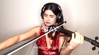 Rihanna  Stay  Violin Cover  Barbara Krajewska [upl. by Isbella]