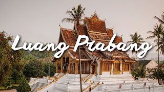 Luang Prabang  Voyage vers lHéritage Immortel du Laos [upl. by Sucramat]