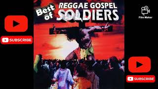 Reggae Gospel Soldiers  Zonk Izono Zonke Izono [upl. by Einohtna]